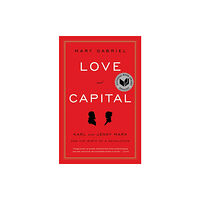 Little, Brown & Company Love And Capital (häftad, eng)
