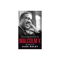 Bantam Doubleday Dell Publishing Group Inc The Autobiography of Malcolm X (häftad, eng)