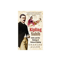 Little, Brown Book Group Kipling Sahib (häftad, eng)