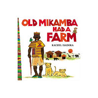 Putnam Publishing Group,U.S. Old Mikamba Had A Farm (inbunden, eng)