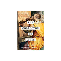 WW Norton & Co The Collector of Lives (inbunden, eng)