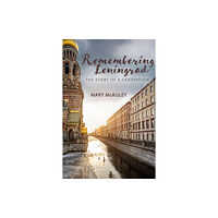 University of Wisconsin Press Remembering Leningrad (inbunden, eng)