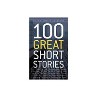 Dover publications inc. One Hundred Great Short Stories (häftad, eng)