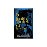 Dover publications inc. The Journal of a Disappointed Man (häftad, eng)