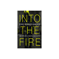 Transworld publishers ltd Into the Fire (häftad, eng)