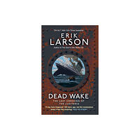 Transworld publishers ltd Dead Wake (häftad, eng)