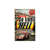 Transworld publishers ltd Go Like Hell (häftad, eng)