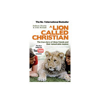 Transworld publishers ltd A Lion Called Christian (häftad, eng)