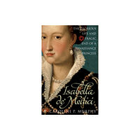 Faber & Faber Isabella de'Medici (häftad, eng)