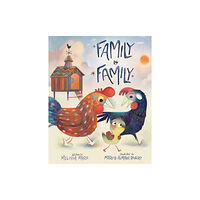 Nancy Paulsen Books Family is Family (inbunden, eng)