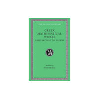 Harvard university press Greek Mathematical Works, Volume II: Aristarchus to Pappus (inbunden, eng)