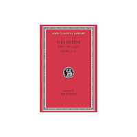 Harvard university press City of God, Volume IV – Books 12–15 (Latin) (inbunden, eng)