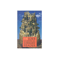 Harvard university press A Loeb Classical Library Reader (häftad, eng)