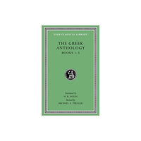 Harvard university press The Greek Anthology, Volume I (inbunden, eng)