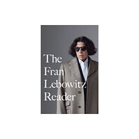 Random House USA Inc The Fran Lebowitz Reader (häftad, eng)