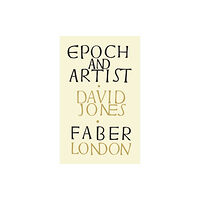 Faber & Faber Epoch and Artist (häftad, eng)