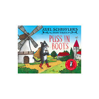 Scholastic Axel Scheffler's Fairy Tales: Puss In Boots (inbunden, eng)