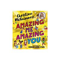 Scholastic Amazing Me, Amazing You (häftad, eng)