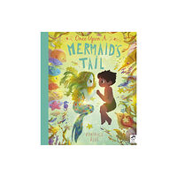 Quarto Publishing Plc Once Upon a Mermaid's Tail (häftad, eng)