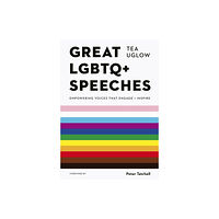 Quarto Publishing Plc Great LGBTQ+ Speeches (häftad, eng)