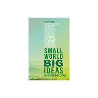 Quarto Publishing Plc Small World, Big Ideas (häftad, eng)