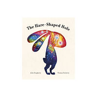 Quarto Publishing Plc The Hare-Shaped Hole (häftad, eng)