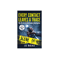 Quarto Publishing Plc Every Contact Leaves a Trace (häftad, eng)