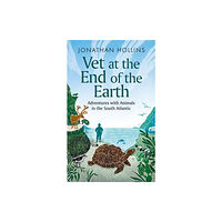 Duckworth Books Vet at the End of the Earth (inbunden, eng)