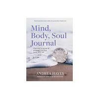 Gill Mind, Body, Soul Journal (häftad, eng)