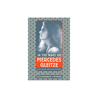 The History Press Ltd In the Wake of Mercedes Gleitze (häftad, eng)