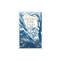 The History Press Ltd The Anthology of English Folk Tales (häftad, eng)