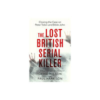 Little, Brown Book Group The Lost British Serial Killer (häftad, eng)
