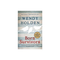 Little, Brown Book Group Born Survivors (häftad, eng)