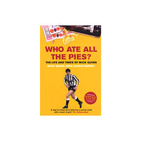 Ebury Publishing Who Ate All The Pies? The Life and Times of Mick Quinn (häftad, eng)