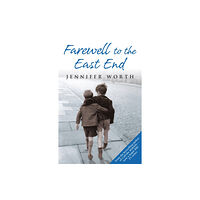 Orion Publishing Co Farewell To The East End (häftad, eng)