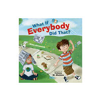Amazon Publishing What If Everybody Did That? (inbunden, eng)