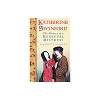 The History Press Ltd Katherine Swynford (häftad, eng)