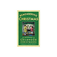 The History Press Ltd Remembering Christmas (häftad, eng)