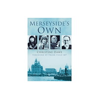 The History Press Ltd Merseyside's Own (häftad, eng)