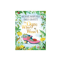 Pan Macmillan The Ogre Who Wasn't (inbunden, eng)