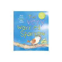 Spck publishing The Very Worried Sparrow (inbunden, eng)
