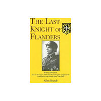 Schiffer Publishing Ltd The Last Knight of Flanders (inbunden, eng)