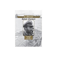 Schiffer Publishing Ltd German U-Boat Ace Peter Cremer (inbunden, eng)