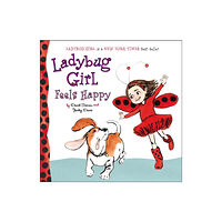 Penguin Putnam Inc Ladybug Girl Feels Happy (bok, board book, eng)