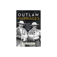 Beacon Press Outlaw Marriages (häftad, eng)