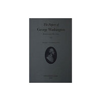 University of Virginia Press The Papers of George Washington  December 1777-February 1778 (inbunden, eng)