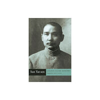 Stanford university press Sun Yat-sen (häftad, eng)