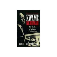 Ohio University Press Kwame Nkrumah (häftad, eng)