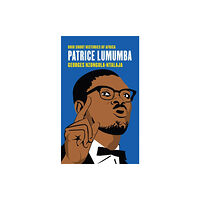 Ohio University Press Patrice Lumumba (häftad, eng)