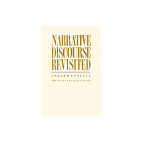 Cornell University Press Narrative Discourse Revisited (häftad, eng)